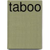 Taboo door Don Kulick