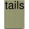 Tails door Nicola Whittaker