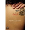 Thief by Maureen Gibbon
