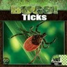 Ticks by Kristin Petrie