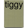 Tiggy door Jacquie Trajan