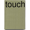 Touch by Sue Hurwitz