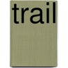 Trail door Frederic P. Miller