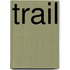 Trail