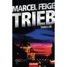 Trieb door Marcel Feige