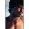 Trust door Alphonso Lingis