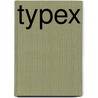 Typex by Hernan Ordonez