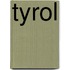 Tyrol