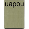 Uapou door Miriam T. Timpledon