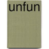 Unfun door Matias Faldbakken