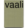 Vaali by Miriam T. Timpledon
