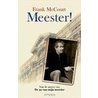 Meester! by F. MacCourt