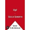 Vigil by Cecilia Samartin