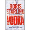 Vodka by Boris Starling