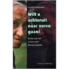 Wilt u achteruit naar voren gaan! by L. Kolakowski