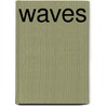 Waves door Virginia Woolfe