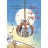 Tim op de tegels door Tjibbe Veldkamp