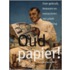 Oud Papier!