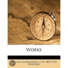 Works by Shakespeare William Shakespeare