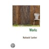 Works by Rev Nathaniel Lardner