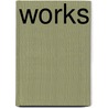 Works door Rev Nathaniel Lardner