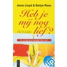 Heb je mij nog lief? door John Lloyd