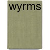 Wyrms door Orson Scott Card