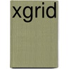 Xgrid door Miriam T. Timpledon