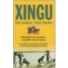 Xingu by Orlando Villas Boas