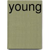 Young by Kimiko Nakajima-Okana