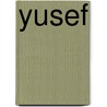 Yusef by John Ross Browne