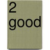 2 Good door Celya Bowers