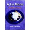 A Mode door Bob Latham