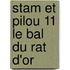 Stam et Pilou 11 Le bal du rat d'or