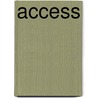 Access by Michael R. Reich