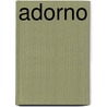 Adorno by Nigel C. Gibson