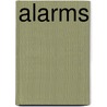 Alarms by Lynn Huggins Cooper