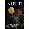 Alert! door Pauline Quenneville