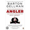 Angler door Barton Gellman