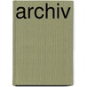 Archiv by Verein F�R. Siebenb�Rgisch Landeskunde