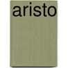 Aristo by Martin Sherman