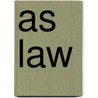 As Law door Frances Quinn