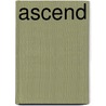 Ascend door Vince Tomkovicz