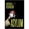 Asylum door Arthur J. Robinson