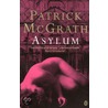 Asylum by Patrick McGrath