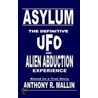 Asylum door Anthony R. Mallin