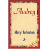 Audrey door Professor Mary Johnston