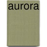 Aurora door Sharon Thesen