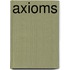 Axioms