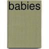 Babies door Christopher Green